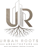 Urban Roots Architecture — built on purpose. rooted in design.